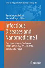 Infectious Diseases And Nanomedicine I First International Conference Icidn 2012 Dec 1518 2012 Kathmandu Nepal 1st Edition Rameshwar Adhikari
