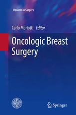 Oncologic Breast Surgery 1st Edition Carlo Mariotti Eds