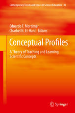 Conceptual Profiles A Theory Of Teaching And Learning Scientific Concepts 1st Edition Eduardo F Mortimer