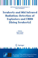 Terahertz And Mid Infrared Radiation Detection Of Explosives And Cbrn Using Terahertz 1st Edition Mauro F Pereira