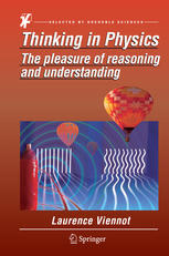 Thinking In Physics The Pleasure Of Reasoning And Understanding 1st Edition L Viennot Auth