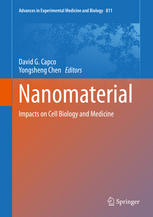 Nanomaterial Impacts On Cell Biology And Medicine 1st Edition David G Capco