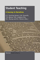 Student Teaching A Journey In Narratives K J Faschingvarner
