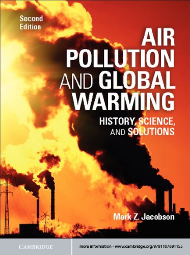Air Pollution And Global Warming History Science And Solutions 2nd Edition Mark Z Jacobson
