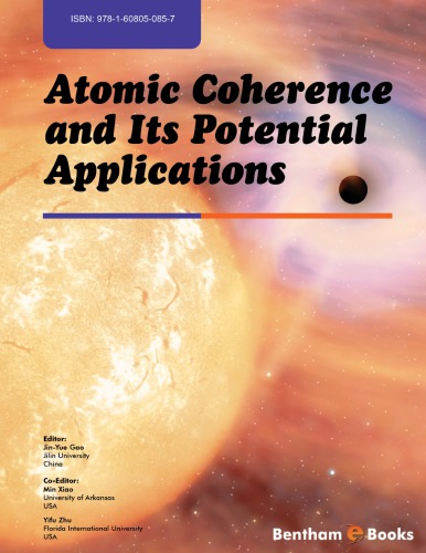 Atomic Coherence And Its Potential Applications Jinyue Gao Ed
