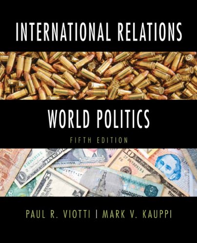 International Relations And World Politics 5th Edition Paul R Viotti
