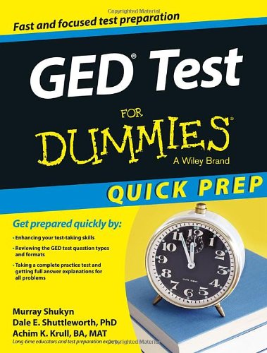Ged Test For Dummies Quick Prep Edition Murray Shukyn Dale E Shuttleworth