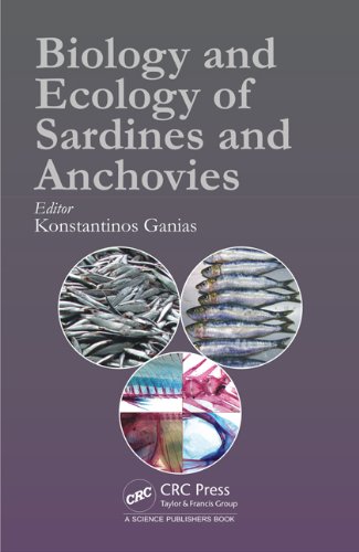Biology And Ecology Of Sardines And Anchovies Konstantinos Ganias