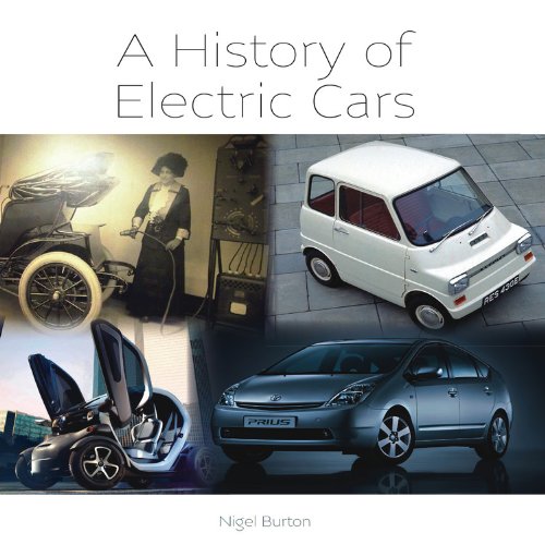 A History Of Electric Cars Nigel Burton