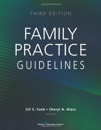 Family Practice Guidelines Third Edition 3rd Edition Jill C Cash Msn Apn Fnpbc
