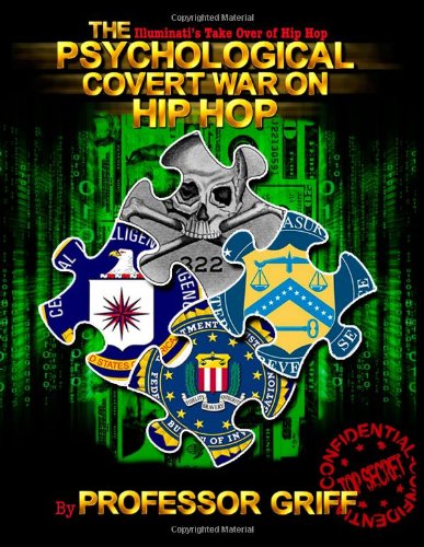 The Psychological Covert War On Hip Hop Professor Griff