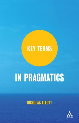 Key Terms In Pragmatics 1st Nicholas Allott