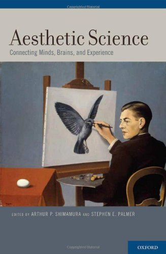 Aesthetic Science Connecting Minds Brains And Experience 1st Edition Arthur P Shimamura