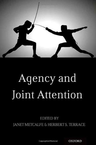 Agency And Joint Attention 1st Edition Janet Metcalfe Herbert S Terrace