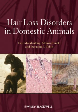 Hair Loss Disorders In Domestic Animals 1st Edition Lars Mecklenburg