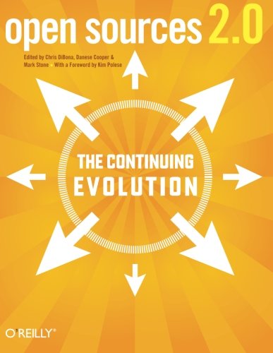 Open Sources 20 The Continuing Evolution 1st Edition Chris Dibona