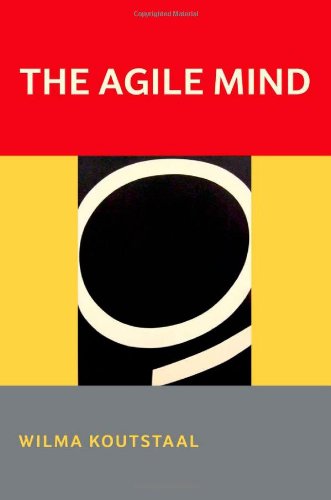 The Agile Mind 1st Edition Wilma Koutstaal