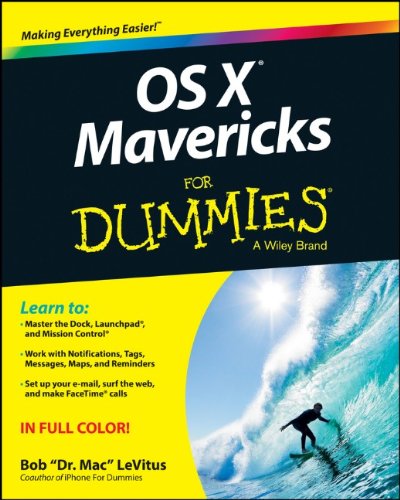 Os X Mavericks For Dummies 1st Edition Bob Levitus