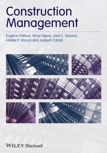 Construction Management 1st Edition Eugenio Pellicer Vctor Yepes