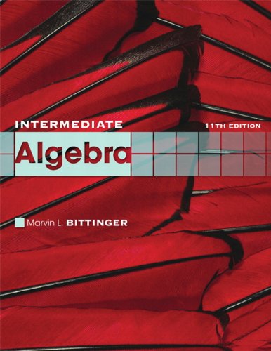 Intermediate Algebra 11th Edition Marvin L Bittinger