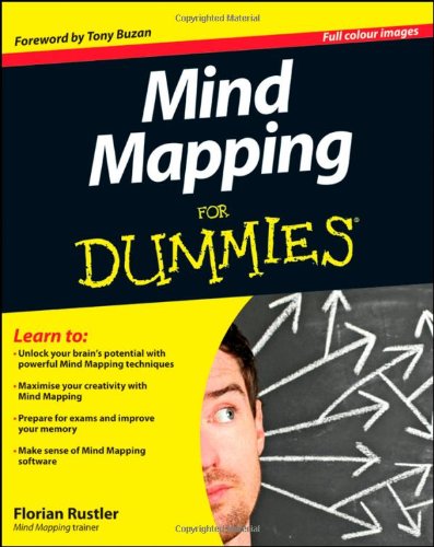 Mind Mapping For Dummies 1st Edition Florian Rustler Tony Buzan