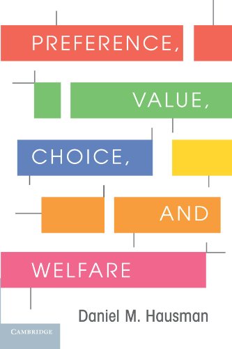 Preference Value Choice And Welfare Daniel M Hausman