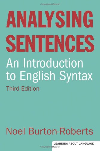 Analysing Sentences 3rd Edition Noel Burtonroberts
