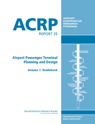 Airport Passenger Terminal Planning And Design Volume 1 Guidebook