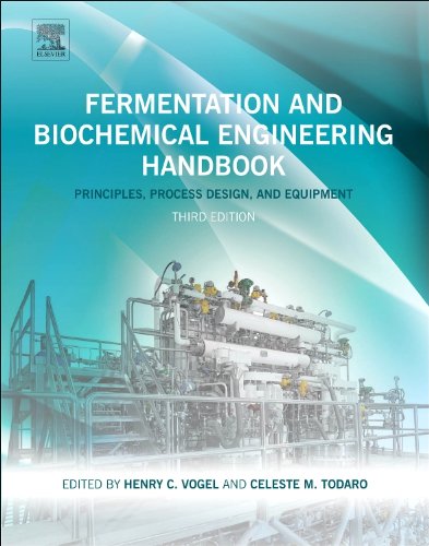 Fermentation And Biochemical Engineering Handbook Third Edition 3rd Edition Celeste M Todaro