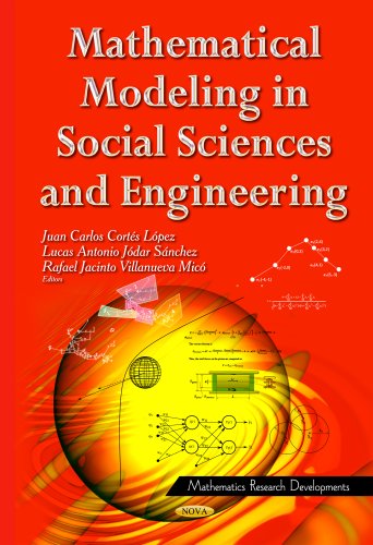 Mathematical Modeling In Social Sciences And Engineering Juan Carlos Corts Lpez