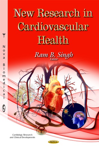 New Research In Cardiovascular Health Ram B Singh