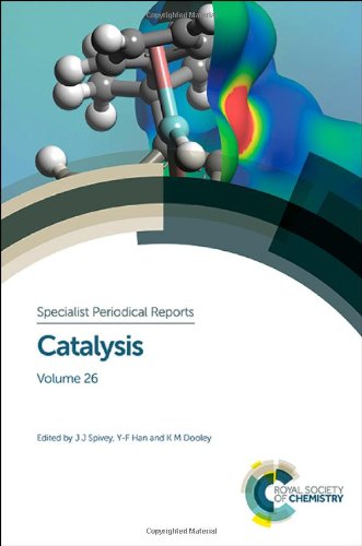 Catalysis Volume 26 James Spivey Yifan Han K Dooley Carlos Apestegua