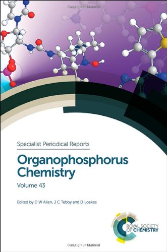Organophosphorus Chemistry Volume 43 John C Tebby David Loakes