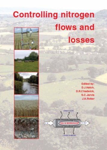 Controlling Nitrogen Flows And Losses D J Hatch D R Chadwick
