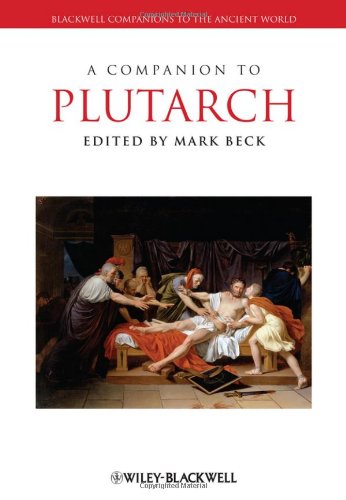A Companion To Plutarch 1st Edition Mark Beck