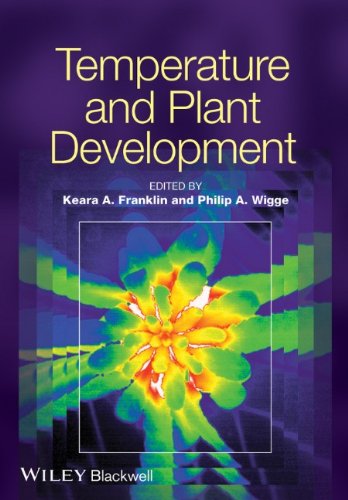 Temperature And Plant Development 1st Edition Keara Franklin