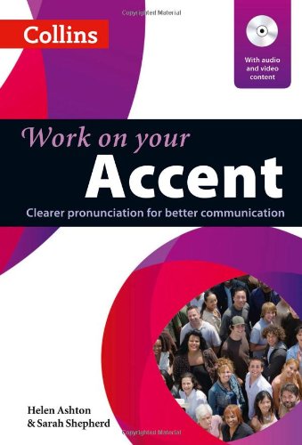 Work On Your Accent Helen Ashton Sarah Shepherd