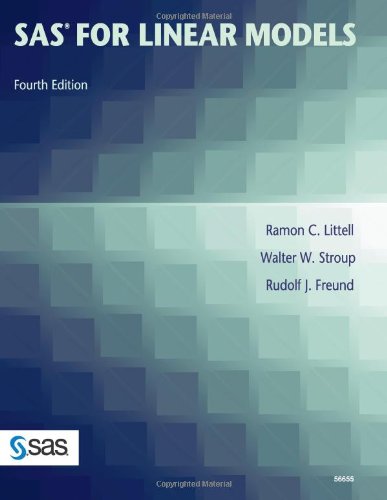 Sas For Linear Models Fourth Edition 4th Ramon Littell Walter Stroup