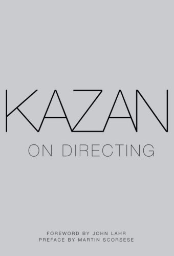 Kazan On Directing 1st Edition Elia Kazan John Lahr Martin Scorsese