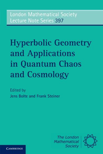 Hyperbolic Geometry And Applications In Quantum Chaos And Cosmology Jens Bolte