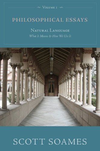 Philosophical Essays Volume 1 Natural Language What It Means And How We Use It 1st Scott Soames