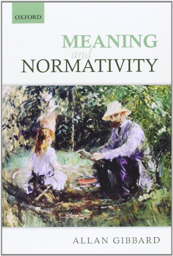 Meaning And Normativity Allan Gibbard