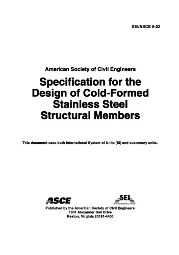 Seiasce 802 Specification For The Design Of Coldformed Stainless Steel Structural Members Not Available