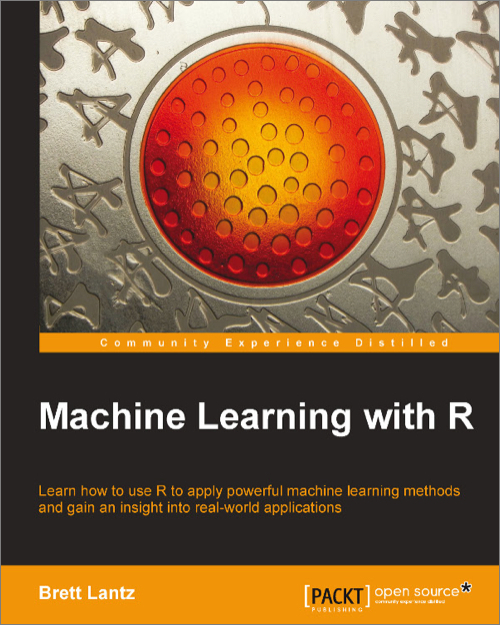 Machine Learning With R 1st Edition Brett Lantz