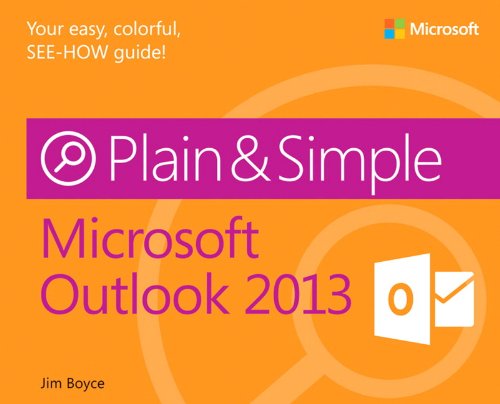Microsoft Outlook 2013 Plain Simple 1st Edition Jim Boyce