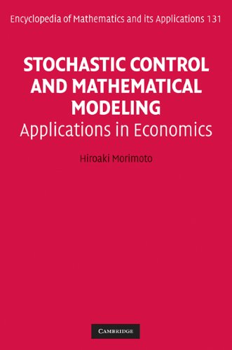 Stochastic Control And Mathematical Modeling Applications In Economics 1st Edition Hiroaki Morimoto