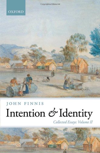 Intention And Identity Collected Essays Volume Ii John Finnis