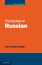 The Syntax Of Russian 1st Edition John Frederick Bailyn