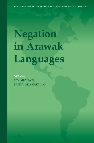 Negation In Arawak Languages Lam Lev Michael Tania Granadillo