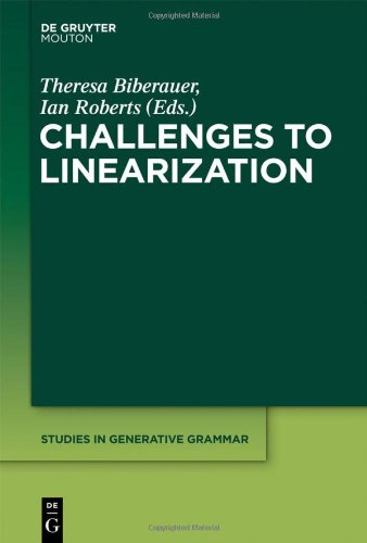 Challenges To Linearization Theresa Biberauer